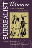 Surrealist Women : An International Anthology (The Surrealist Revolution Series)